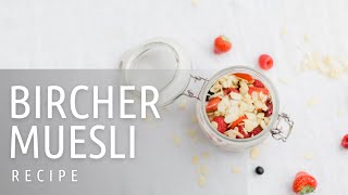 Bircher Muesli Recipe  My Midlife Story [upl. by Nelak]