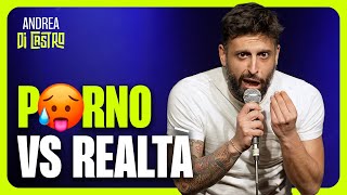 ANDREA DI CASTRO PRN0 vs REALTÀ StandUpComedy [upl. by Wollis694]