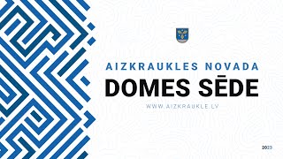 Aizkraukles novada domes sēde 19012023 [upl. by Zurciram]