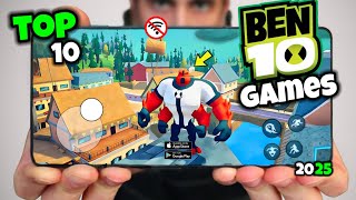 Top 10 Ben 10 Games for Android  OFFline High Graphics ✅ [upl. by Leynwad]