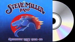 The Steve Miller Band  Greatest Hits 197478 Full Album [upl. by Milan]