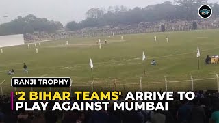 Ranji Trophy 2024 Bizarre Scenes As Two Bihar Teams Turn Up For Mumbai  Cricket News [upl. by Faxen]