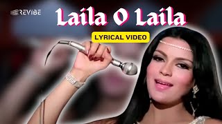 Laila O Laila Lyric Video  Amit Kumar Kanchan  Feroz Khan Vinod Khanna Zeenat Aman  Qurbani [upl. by Ahcropal]