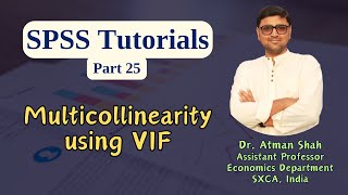 SPSS Tutorial Part 25  Multicollinearity VIF in SPSS  Dr Atman Shah [upl. by Wylma]