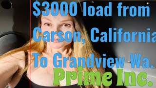 3000 Dollar load 1000 miles Carson California to Grandview Washington start to finish [upl. by Dlopoel]