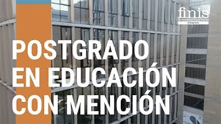 MAGÍSTER EN EDUCACIÓN CON MENCIONES  ADMISIÓN 2024 [upl. by Nailluj245]