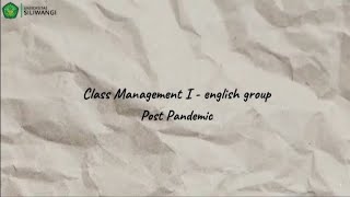 Class management i  english group Post pandemic [upl. by Legna762]