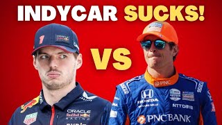 Why IndyCar Sucks Compared To F1 [upl. by Ativla]