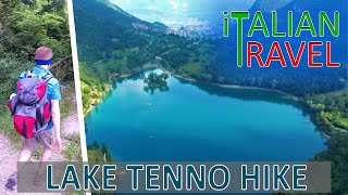 FROM LAKE GARDA TO LAKE TENNO  HIKING THROUGH BEAUTIFUL HAMLETS [upl. by Naot]