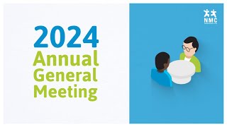 NMC  2024 Annual General Meeting [upl. by Ahsaercal900]