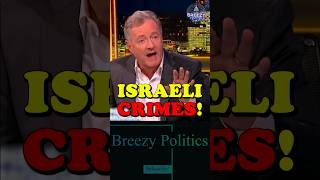 Even Piers Got Tired 🤷‍♂️ palestine israel politics usa uk congress news canada europe [upl. by Htaras615]