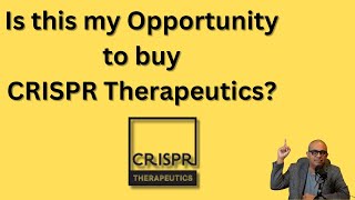 Is now an opportunity to buy CRSP stock  What should be my entry price [upl. by Patrick857]