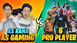 As Gaming amp Rana Vs 6 Pro Player Clash Squad Match  Garena Free Fire [upl. by Onairam908]