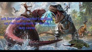 Ark survival Ascended levelling up the beelzebufo to do the swamp cave [upl. by Teodor206]