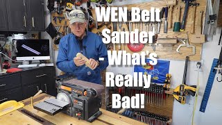 What is Bad About My WEN 6502 Belt and Disk Sander [upl. by Howlond865]