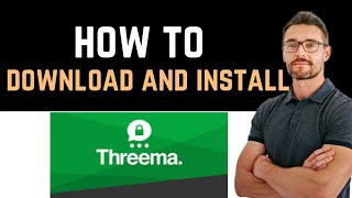 ✅ How to Download And Install Threema The Secure Messenger App Full Guide [upl. by Atterehs984]