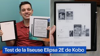 Test de la liseuse numérique Elipsa 2E de Kobo [upl. by Adnalro]