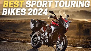 Best Sport Touring Motorcycles For 2024 [upl. by Arua93]