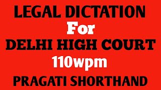 Legal Dictation for Delhi High Court 110wpm [upl. by Uzial]