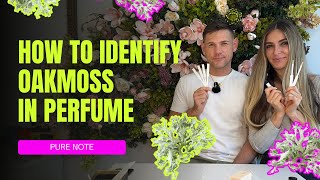 HOW TO IDENTIFY OAKMOSS IN PERFUMES [upl. by Cornia]