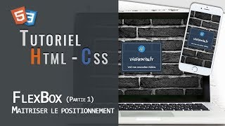 Html  Css  FlexBox  Maitriser le positionnement partie 1 [upl. by Ajay]