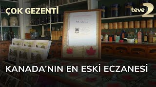 Çok Gezenti Kanadanın En Eski Eczanesi [upl. by Julius]