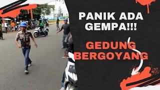 PANIK SAAT GEMPA MELANDA JAKARTA GEDUNG BERGOYANG [upl. by Aihtebat]