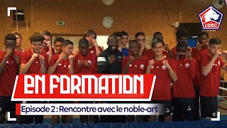 LOSC ACADEMY  Rencontre avec le nobleart 🥊 [upl. by Nilyarg]