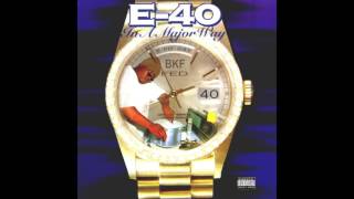 504  E40  Dusted N Disgusted Featuring 2Pac Mac Mall amp Spice 1 [upl. by Akenn]