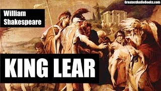 KING LEAR by William Shakespeare  FULL AudioBook  Greatest AudioBooks Dramatic Reading V1 [upl. by Alaehcim502]