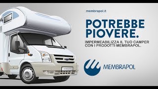 Impermeabilizzare il tetto del camper sistema brevettato MEMBRAPOL [upl. by Gib979]