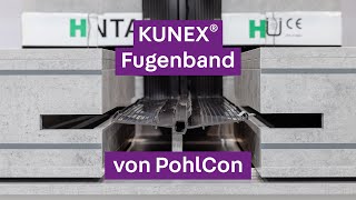 PohlCon Abdichtung  Dehnfuge KUNEX® Fugenband [upl. by Zzaj632]