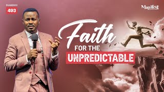 Faith For The Unpredictable  Phaneroo Service 493  Pastor Rohi Bright [upl. by Harle]