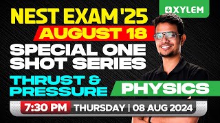 Xylem Nest Exam 25 August 18  Special One Shot Series Physics Thrust amp Pressure  Xylem NEST [upl. by Elockcin]