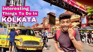 Interesting Things To Do In Kolkata 😍🥰☺️  Kolkata Vlog  Kolkata Tour  Kolkata [upl. by Enneibaf510]