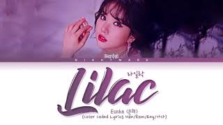 EUNHA 은하 Cover  Lilac 라일락 Original IU Lyrics Color Coded Lyrics HanRomEng가사 [upl. by Aikaj]