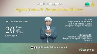 🔴LIVEMAJELIS MINGGUAN DAN MAULID HABSYI  16 MEI 2024  MAJELIS TALIM ALARSYADI [upl. by Ennoval70]