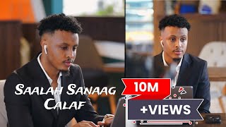 SAALAX SANAAG  CALAF  OFFICIAL MUSIC VIDEO 2024 [upl. by Mackenie]