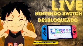 A LIVE DO SWITCH DESBLOQ [upl. by Mumford205]