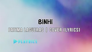 Binhi  Fatima Lagueras  Lyrics Cover [upl. by Edlin]