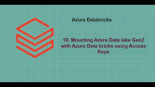 10 Connecting ADLS Gen2 and Azure Databricks using Access keys [upl. by Harberd]