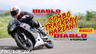 REVIEW PIRELLI DIABLO ROSSO SPORT amp DIABLO ROSSO CORSA 2 LANGSUNG BUAT CORNERING [upl. by Xer]