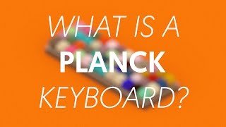 What is a Planck Keyboard [upl. by Theresina]