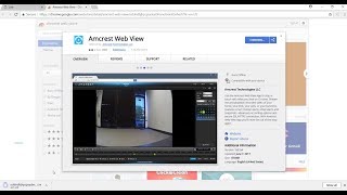 Amcrest Web View Google Chrome App Install amp Shortcuts [upl. by Enenaej739]