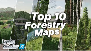 TOP 10 Forestry Maps  Farming Simulator 22 [upl. by Yenaj]