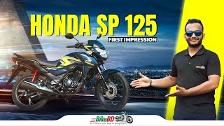 New Honda SP 125 BS6 Price In Bangladesh  First Impression Review  BikeBD [upl. by Emelda]