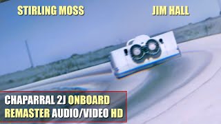 HD 1970 Stirling Moss amp Jim Hall Tests Chaparral 2J Rare Onboard Footage REMASTER AUDIOVIDEO [upl. by Anton878]