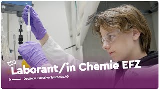 Der Alltag als Laborantin Chemie EFZ  Dottikon Exclusive Synthesis AG  Lehrstellenvideo  Yousty [upl. by Yerfdog389]