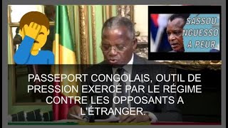 PASSEPORT CONGOLAIS OUTIL DE PRESSION EXERCÉ PAR LE RÉGIME CONTRE LES OPPOSANTS A LÉTRANGER [upl. by Mikaela606]