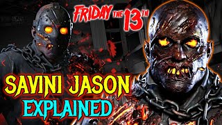 Savini Jason Explained  Most Powerful Jason Variant Who Has Returned Back From Hell [upl. by Marney960]